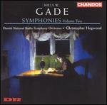 Niels W. Gade: Symphonies, Vol. 2