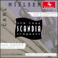 Nielsen: Flute Concerto; Violin Concerto - Adele Anthony (violin); Lisa Hansen (flute); New York Scandia Symphony; Dorrit Matson (conductor)