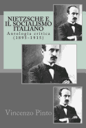 Nietzsche E Il Socialismo Italiano: Antologia Critica (1895-1915)