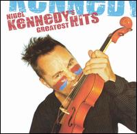 Nigel Kennedy's Greatest Hits - Nigel Kennedy