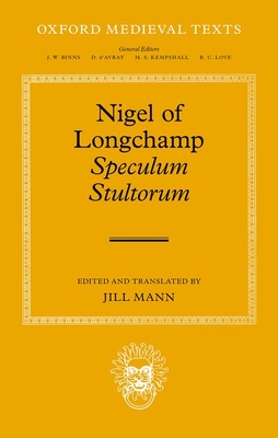 Nigel of Longchamp, Speculum Stultorum - Mann, Jill