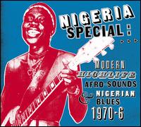 Nigeria Special: Modern Highlife, Afro-Sounds & Nigerian Blues 1970-1976, Pt. 2 - Various Artists