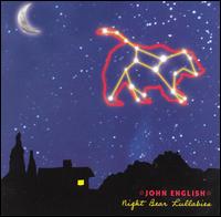 Night Bear Lullabies - John English