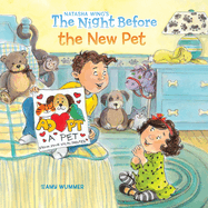 Night Before the New Pet