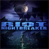 Night Breaker - Riot