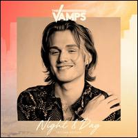 Night & Day: Day Edition [Tristan Version] - The Vamps