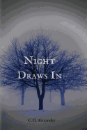 Night Draws in