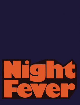 Night Fever: Film and Photography After Dark - Jhavari, Shanay (Editor)