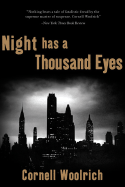 Night Has a Thousand Eyes - Woolrich, Cornell