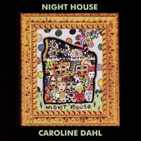 Night House - Caroline Dahl
