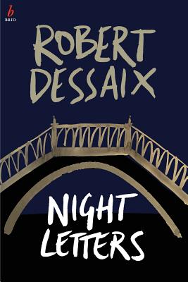 Night Letters - Dessaix, Robert