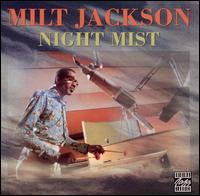 Night Mist - Milt Jackson