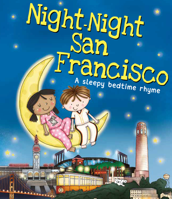 Night-Night San Francisco - Sully, Katherine