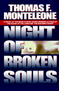 Night of Broken Souls - Monteleone, Thomas F