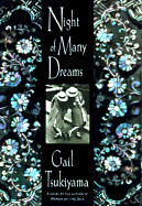 Night of Many Dreams - Tsukiyama, Gail