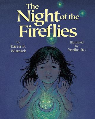 Night of the Fireflies - Winnick, Karen B