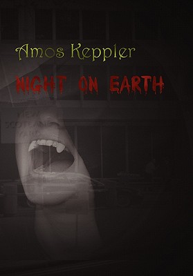Night on Earth - Keppler, Amos
