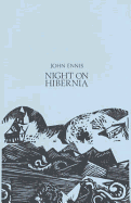 Night on Hibernia - Ennis, John