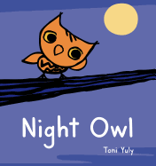 Night Owl: A Picture Book