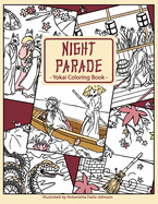 Night Parade: Yokai Coloring Book