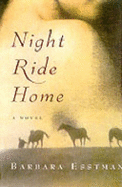 Night Ride Home - Esstman, Barbara