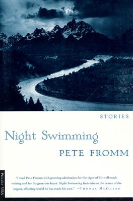 Night Swimming: Stories - Fromm, Pete