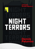 Night Terrors: A Daniel Rinaldi Mystery - Palumbo, Dennis, and To Be Announced (Read by), and Taylorson, Tom (Read by)