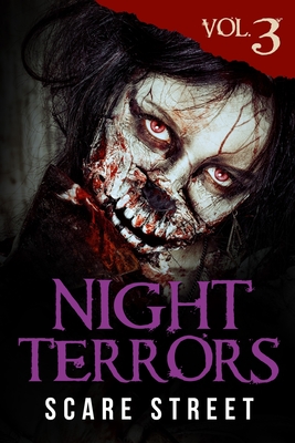 Night Terrors Vol. 3: Short Horror Stories Anthology - Street, Scare