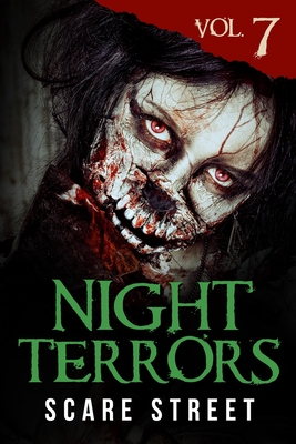 Night Terrors Vol. 7: Short Horror Stories Anthology - Street, Scare