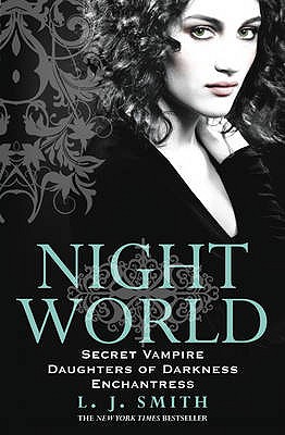 Night World: Secret Vampire: Book 1 - Smith, L.J.