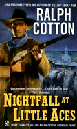 Nightfall at Little Aces - Cotton, Ralph