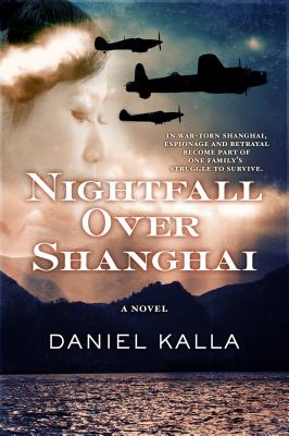 Nightfall Over Shanghai - Kalla, Daniel