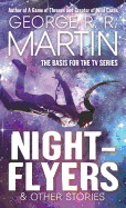 Nightflyers & Other Stories