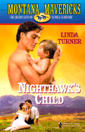 Nighthawk's Child - Turner, Linda