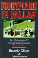 Nightmare in Dallas: The Babushka Lady - Oliver, Beverly, and Buchanan, Coke
