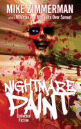 Nightmare Paint: Collected Fiction