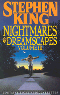 Nightmares and Dreamscapes Volume III