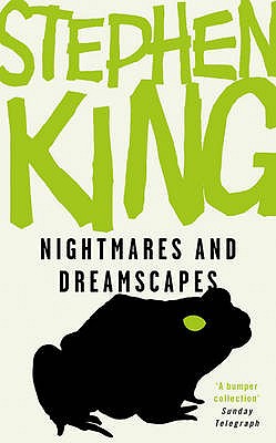 Nightmares and Dreamscapes - King, Stephen