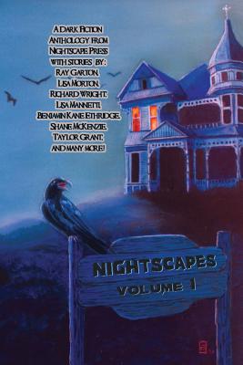 Nightscapes: Volume 1 - Colyott, Charles, and Dudar, Peter N, and Moore, Megan N