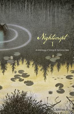 Nightscript Volume 1 - Muller, C M