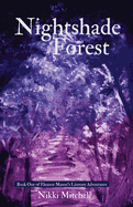 Nightshade Forest: Book One of Eleanor Mason's Literary Adventures