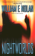 Nightworlds - Nolan, William F