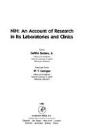 Nih: An Account of Research in Its Laboratories and Clinics - Stetten, DeWitt