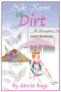 Niki Knows the Dirt: A Niki Edgar Mystery