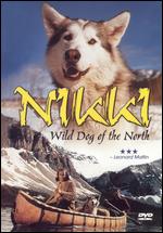 Nikki - Wild Dog of the North - Don Haldane; Jack C. Couffer