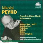 Nikolai Peyko: Complete Piano Music, Vol. 1