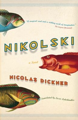 Nikolski - Dickner, Nicolas, and Lederhendler, Lazer (Translated by)