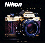 Nikon: A Celebration