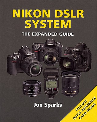 Nikon DSLR System - Sparks, Jon