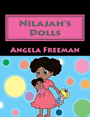 Nilajah's Dolls - Freeman, Angela